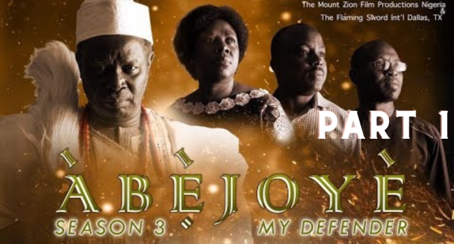 ABEJOYE S3||MY DEFENDER|| EP1